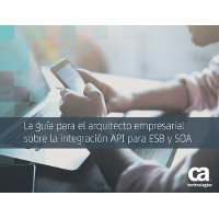 La guía para el arquitecto empresarial sobre la integración API para ESB y SOA